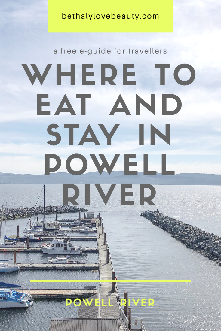 Where to eat and stay in powell river | bethalylovebeauty.com | Places to eat in powell river | Things to do in Powell River | Hotels in Powell River | Travel Powell River, BC | Family things to do in Powell River | A Day in Powell River 