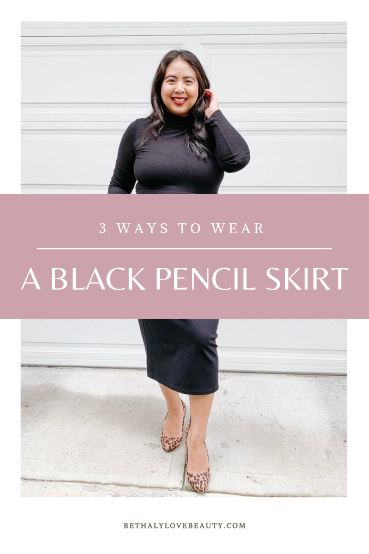 3 ways to wear a pencil skirt | Transitioning your wardrobe for fall | Fashion tips | Style tips | How to wear a black pencil skirt | How to wear a black pencil skirt for fall | How to wear a black pencil skirt casual | Black Pencil skirt fashion | Pencil Skirt | How to wear a Pencil Skirt | Fall Fashion trends | Winter Fashion Trends | Fashion Trends | Mom fashion | Mom style | Bethalylovebeauty.com